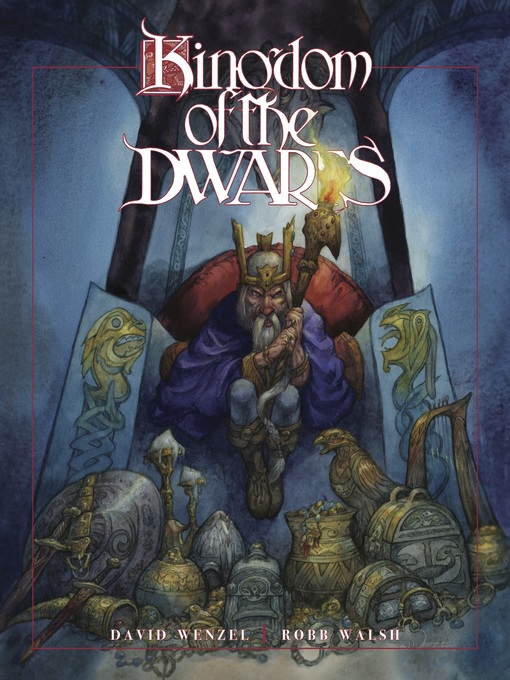 Title details for The Kingdom of the Dwarfs by Robb Walsh - Available